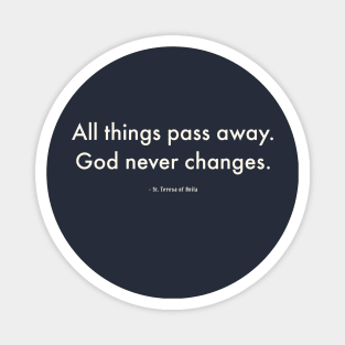 God Never Changes Magnet